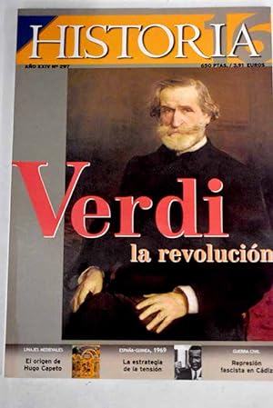 Seller image for Historia 16, Ao 2001, n 297:: Verdi: La revolucin; El origen de Hugo Capeto; Espaa-Guinea, 1969: La estrategia de la tensin; La clientela de Cneo Pompeyo Magno en Hispania; Justicia militar y represin fascista en Cdiz; Marqus de Tavara; No eran tres ni eran magos, y se sabe poco sobre ellos for sale by Alcan Libros