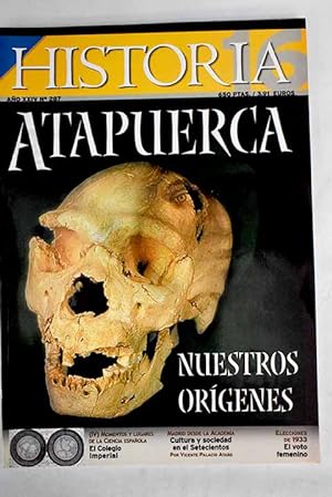 Seller image for Historia 16, Ao 2000, n 287:: Atapuerca conociendo nuestros orgenes; Momentos y lugares de la ciencia espaola Siglos XVI-XX: El colegio Imperial de Madrid; El Ejrcito del Faran; El caso Madrileo: El voto de la mujer en 1933; Cultura y sociedad en el setecientos madrileo; Guerra y literatura: La Campaa del Rif; Una intensa relacin (1837-1898)Castelar y Sax; Doa Mara, la seora de las palabras for sale by Alcan Libros