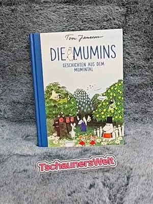 Bild des Verkufers fr Geschichten aus dem Mumintal. Tove Jansson ; aus dem Schwedischen neu bersetzt von Birgitta Kicherer / Jansson, Tove: Die Mumins ; 8 zum Verkauf von TschaunersWelt