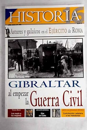 Bild des Verkufers fr Historia 16, Ao 2002, n 318:: Astures y Galaicos en el Ejrcito de Roma; Contribucin catalana a los Habsburgo; Los nazis y las mujeres; La poltica britnica en el Pen entre julio y septiembre de 1936: Gibraltar al empezar la Guerra Civil; Che en Cuba; Sancho Dvila: Un caballero eclesistico en la Baja Edad Media; Andrea Doria: El hundimiento de la Gran Dama del Mar; La ilusin que se perdi mil aos (II) zum Verkauf von Alcan Libros