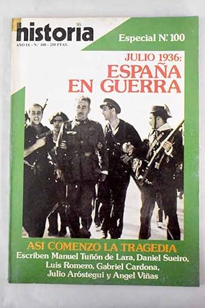 Seller image for Historia 16, Ao 1984, n 100:: As comenz la tragedia: la crisis; La conspiracin; El detonante; La sublevacin; La Repblica no se rinde; La intervencin extranjera; Hacia Madrid!; Los orgenes humanos for sale by Alcan Libros