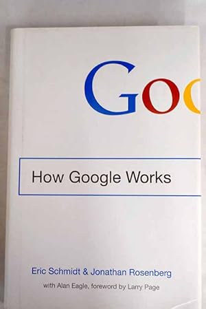 Seller image for How Google Works for sale by Alcan Libros