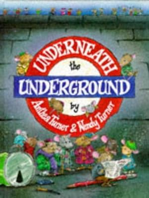 Bild des Verkufers fr Underneath the Underground zum Verkauf von WeBuyBooks