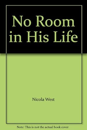 Imagen del vendedor de No Room In His Life a la venta por WeBuyBooks