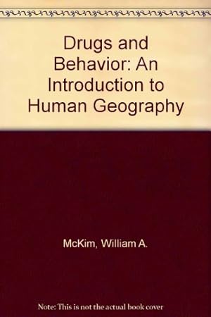 Seller image for Drugs and Behavior: An Introduction to Human Geography for sale by WeBuyBooks