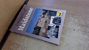 Image du vendeur pour Images of Maidstone mis en vente par WeBuyBooks