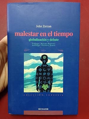 Malestar en el tiempo. Globalización y debate