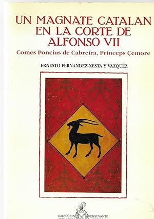 Seller image for UN MAGNATE CATALN EN LA CORTE DE ALFONSO VII for sale by LIBRERIA ANTICUARIO BELLVER MADRID