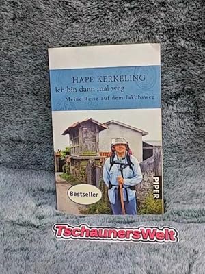 Ich bin dann mal weg : meine Reise auf dem Jakobsweg. Piper ; 5175