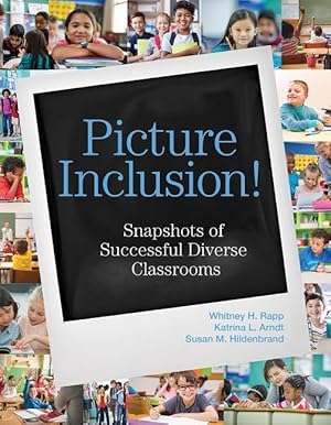 Bild des Verkufers fr Picture Inclusion!: Snapshots of Successful Diverse Classrooms zum Verkauf von moluna