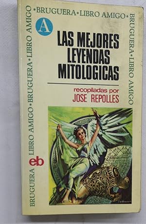 Imagen del vendedor de Las mejores leyendas mitolgicas a la venta por Librera Alonso Quijano
