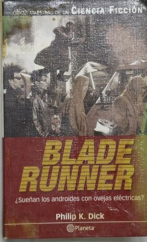 Imagen del vendedor de Blade Runner ¿sueñan los androides con ovejas eléctricas? a la venta por Librería Alonso Quijano