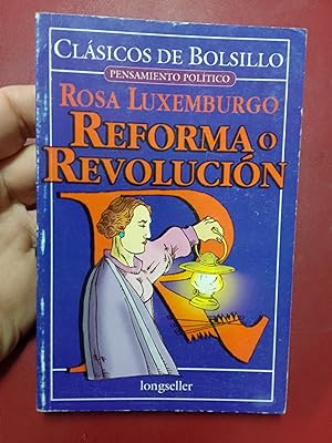 Imagen del vendedor de Reforma o revolucin a la venta por Librera Eleutheria