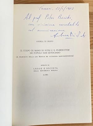 Il colpo di mano di Sutri e il plebiscitum de populo non sevocando. Estratto. Mit eigenhändige Wi...