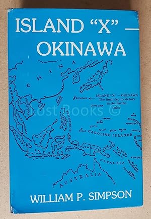 Seller image for Island "X" - Okinawa for sale by All Lost Books