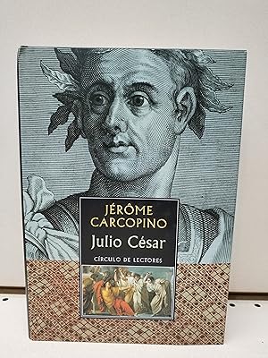 Julio César: el proceso clásico de la concentración del poder