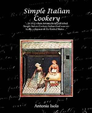 Immagine del venditore per Simple Italian Cookery venduto da GreatBookPricesUK
