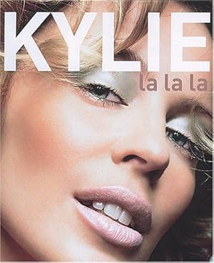 Image du vendeur pour Kylie La La La mis en vente par WeBuyBooks 2