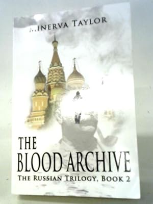 Bild des Verkufers fr The Blood Archive zum Verkauf von World of Rare Books
