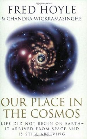 Immagine del venditore per Our Place In The Cosmos: The Unfinished Revolution venduto da WeBuyBooks