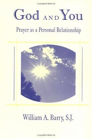 Imagen del vendedor de God and You: Prayer as a Personal Relationship a la venta por WeBuyBooks