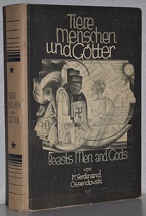 Tiere, Menschen und Götter. (Beasts, Men and Gods). Hrsg. v. Wolf Dewall. 81.-90. Tsd. M. 1 Übers...