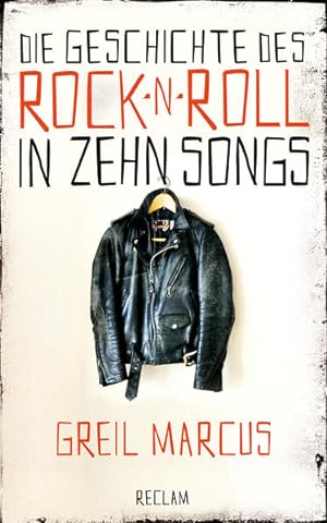 Bild des Verkufers fr Die Geschichte des Rock 'n' Roll in zehn Songs zum Verkauf von Buchhandlung Loken-Books