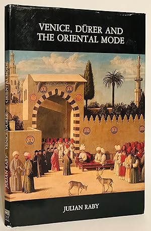 Imagen del vendedor de Venice, Drer and the Oriental Mode. a la venta por Thomas Dorn, ABAA