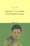 Imagen del vendedor de BALZAC Y LA JOVEN COSTURERA CHINA a la venta por Trotalibros LIBRERA LOW COST