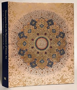 Bild des Verkufers fr Masterpieces from the Department of Islamic Art in The Metropolitan Museum of Art/ zum Verkauf von Thomas Dorn, ABAA