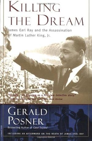 Seller image for Killing the Dream: James Earl Ray and the Assassination of Martin Luther King, Jr for sale by WeBuyBooks
