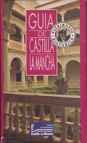 Seller image for GUA DE CASTILLA LA MANCHA PATRIMONIO HISTRICO for sale by LIBRERIA TORMOS