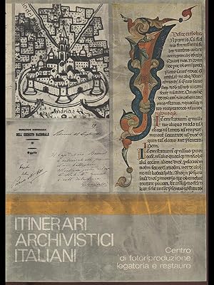 Itinerari archivistici italiani - Centro di fotoriproduzione legatoria e restauro