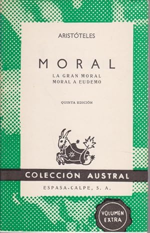 Imagen del vendedor de MORAL. LA GRAN MORAL A EUDEMO a la venta por LIBRERIA TORMOS