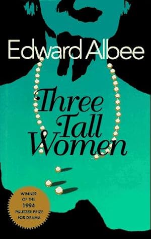 Seller image for Three Tall Women: A Play in Two Acts for sale by WeBuyBooks