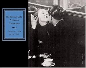 Seller image for The Parisian Cafe: Literary Companion for sale by WeBuyBooks