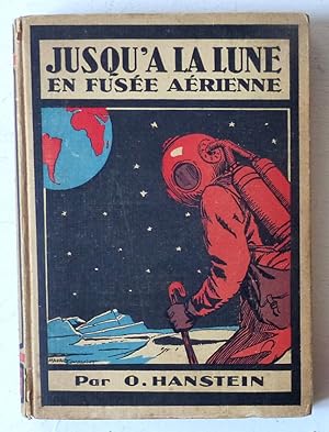 Seller image for Jusqu' la Lune en fus e a rienne for sale by Le Rayon populaire