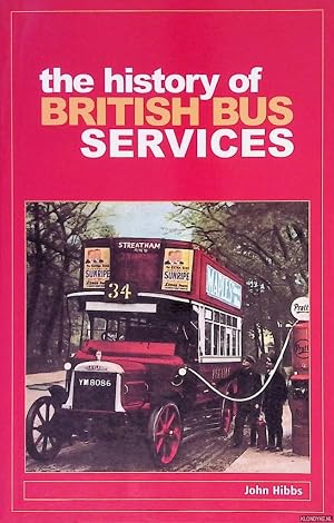 Bild des Verk�ufers f�r The History of British Bus Services zum Verkauf von Klondyke