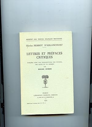 LETTRES ET PRÉFACES CRITIQUES publiées avec une introduction , des Notices ,des Notes et un Lexiq...