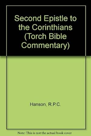 Immagine del venditore per Second Epistle to the Corinthians (Torch Bible Commentary) venduto da WeBuyBooks