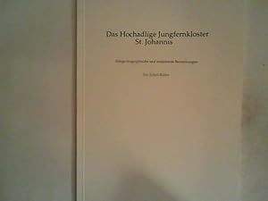 Immagine del venditore per Das Hochadelige Jungfernkloster St. Johanis venduto da ANTIQUARIAT F�RDEBUCH Inh.Michael Simon