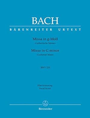 Seller image for BARENREITER BACH J.S. - MISSA IN G MINOR BWV 235 LUTHERAN MASS - VOCAL SCORE Classical sheets Choral and vocal ensembles for sale by WeBuyBooks