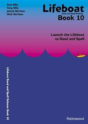 Bild des Verkufers fr Lifeboat Read and Spell Scheme: Launch the Lifeboat to Read and Spell: Book 10 zum Verkauf von WeBuyBooks