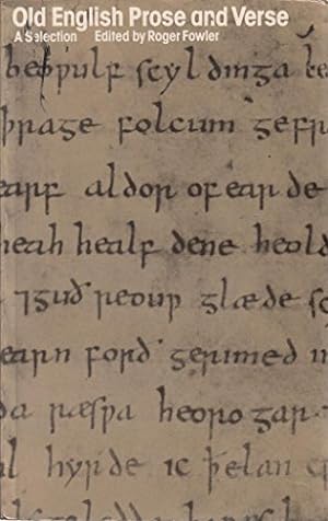 Seller image for Old English Prose and Verse: An Annotated Selection with Introduction and Notes for sale by WeBuyBooks