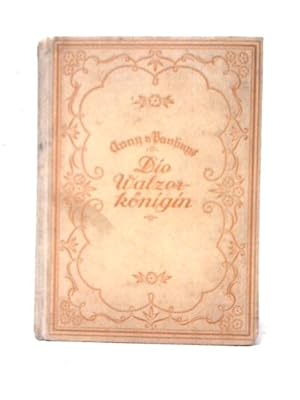 Seller image for Die Walzerkonigin for sale by World of Rare Books