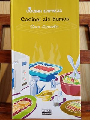 Seller image for COCINAR SIN HUMOS. Cocina Express. for sale by LIBRERA ROBESPIERRE