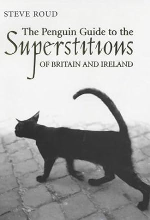 Immagine del venditore per The Penguin Guide to the Superstitions of Britain and Ireland (Penguin Reference Books S.) venduto da WeBuyBooks 2