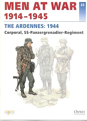 Imagen del vendedor de Men At War 1914-1945. the Lead Soldier Collection. 33. the Ardennes: 1944. Corporal, Ss-Panzergrenadier-Regiment a la venta por Literary Cat Books