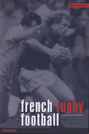 Seller image for FRENCH RUGBY FOOTBALL - A CULTURAL HISTORY for sale by Sportspages