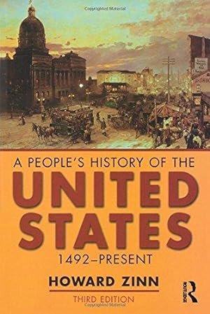 Bild des Verkufers fr A People's History of the United States: 1492-Present zum Verkauf von WeBuyBooks